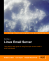 Linux Email: Set up and Run a Small Office Email Server
